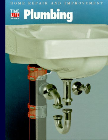 Plumbing (Home Repair and Improvement (Updated Series)) - Book  of the Time Life Home Repair and Improvement